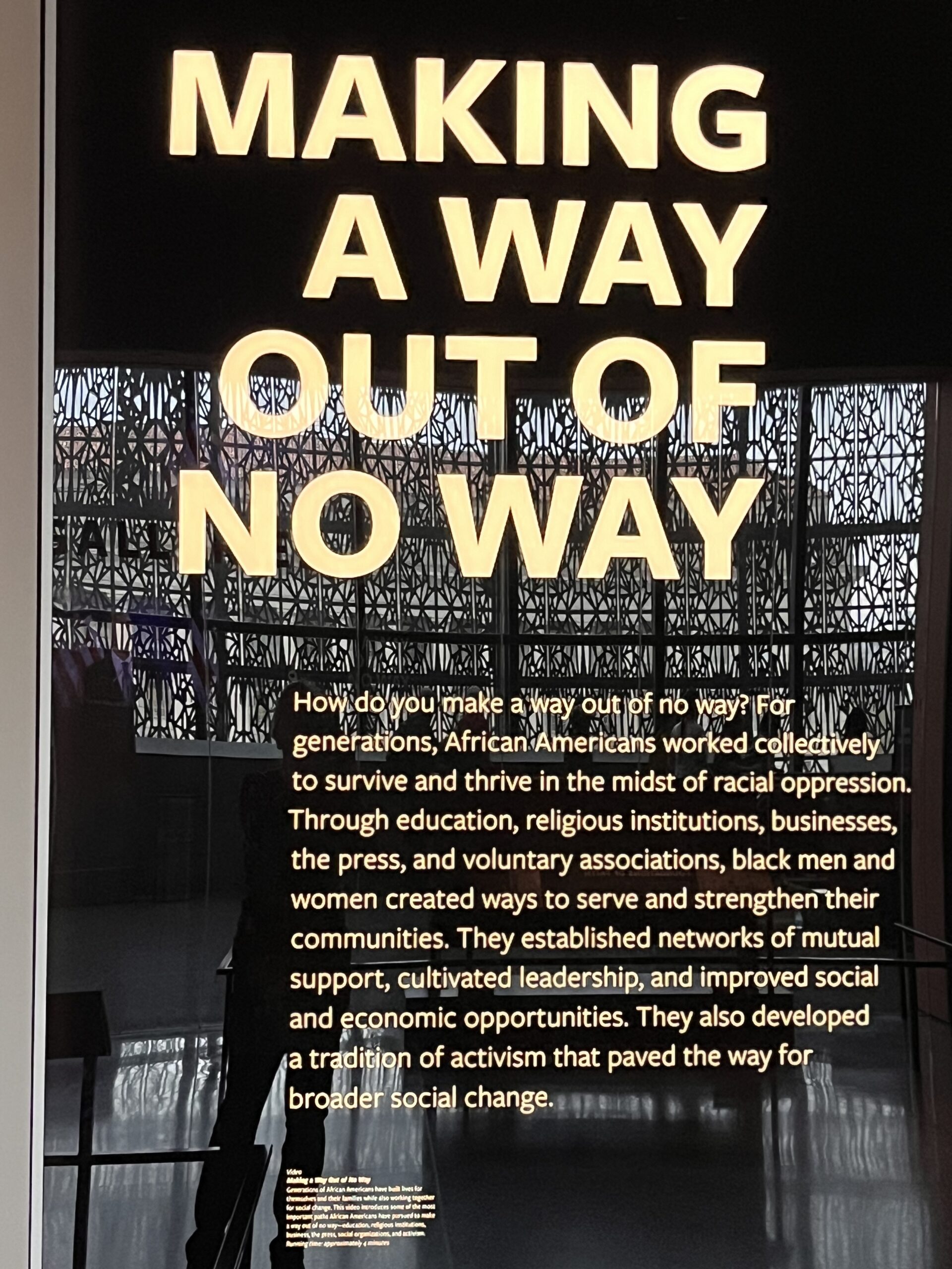 Making a Way Out of No Way – Selected Exhibits from Smithsonian Museum of African American History
